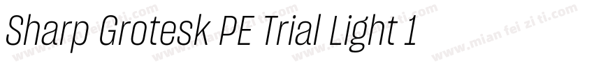 Sharp Grotesk PE Trial Light 14字体转换